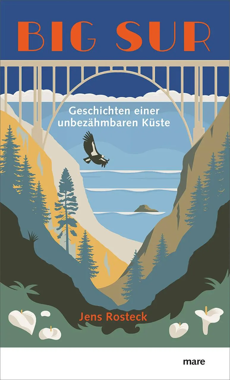 Cover: 9783866486256 | Big Sur | Geschichten einer unbezähmbaren Küste | Jens Rosteck | Buch Cover: 9783866486256 | Big Sur | Geschichten einer unbezähmbaren Küste | Jens Rosteck | Buch