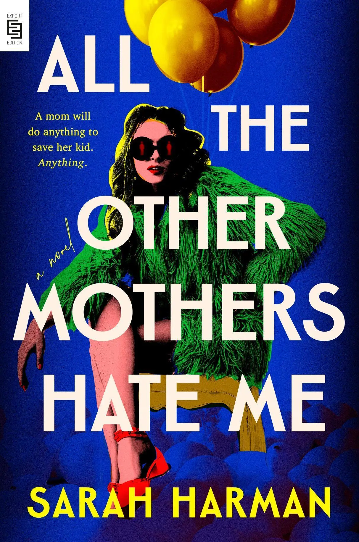 Cover: 9798217046256 | All the Other Mothers Hate Me | Sarah Harman | Taschenbuch | 384 S.