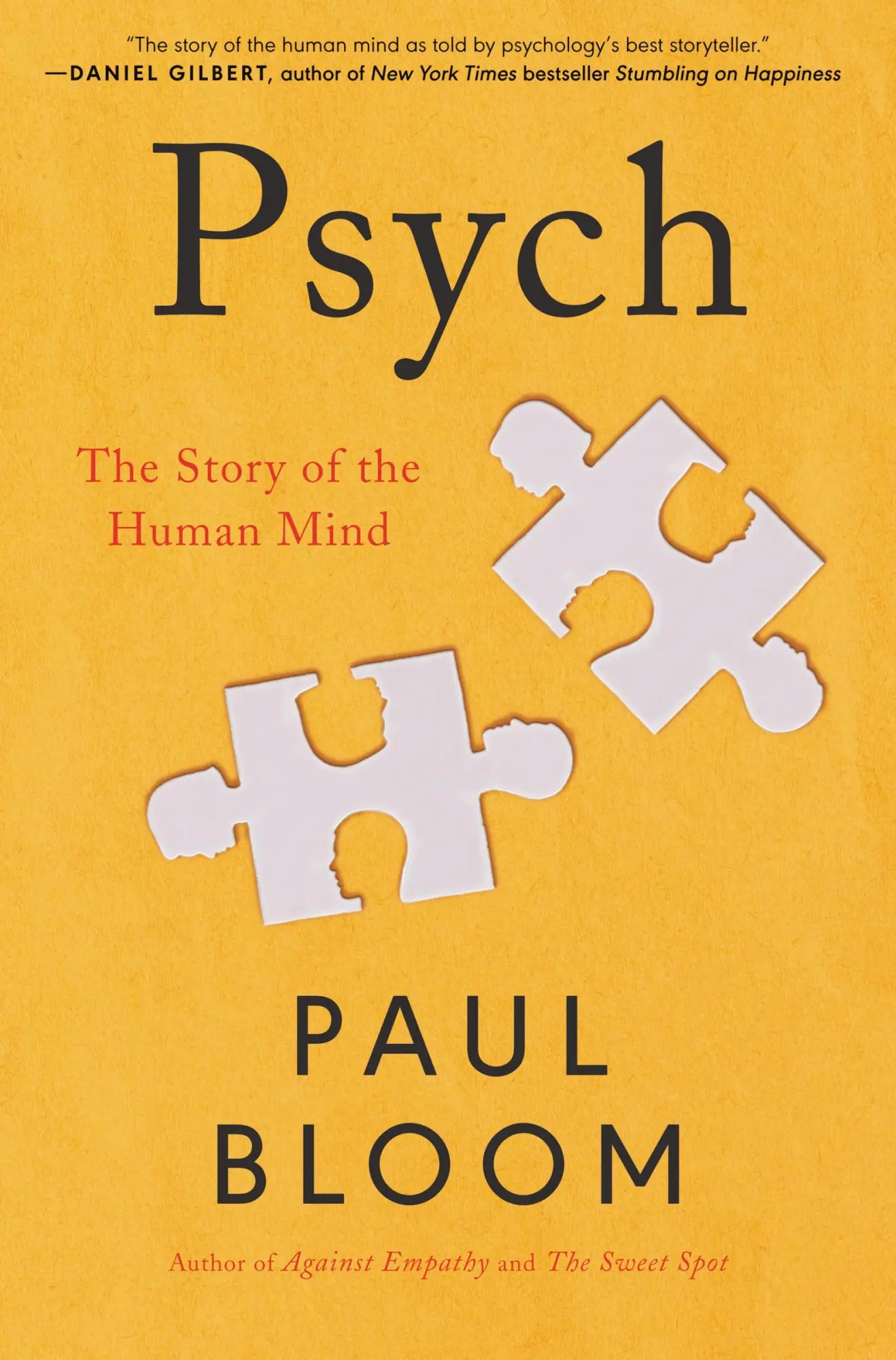 Cover: 9780063096356 | Psych | The Story of the Human Mind | Paul Bloom | Buch | Gebunden