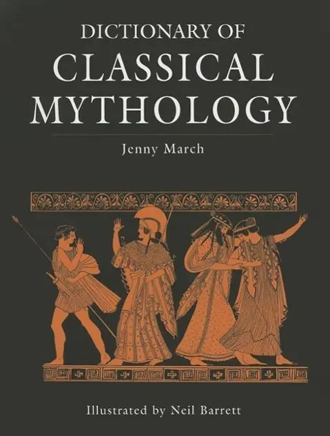 Cover: 9781782976356 | Dictionary of Classical Mythology | Jennifer R March | Taschenbuch