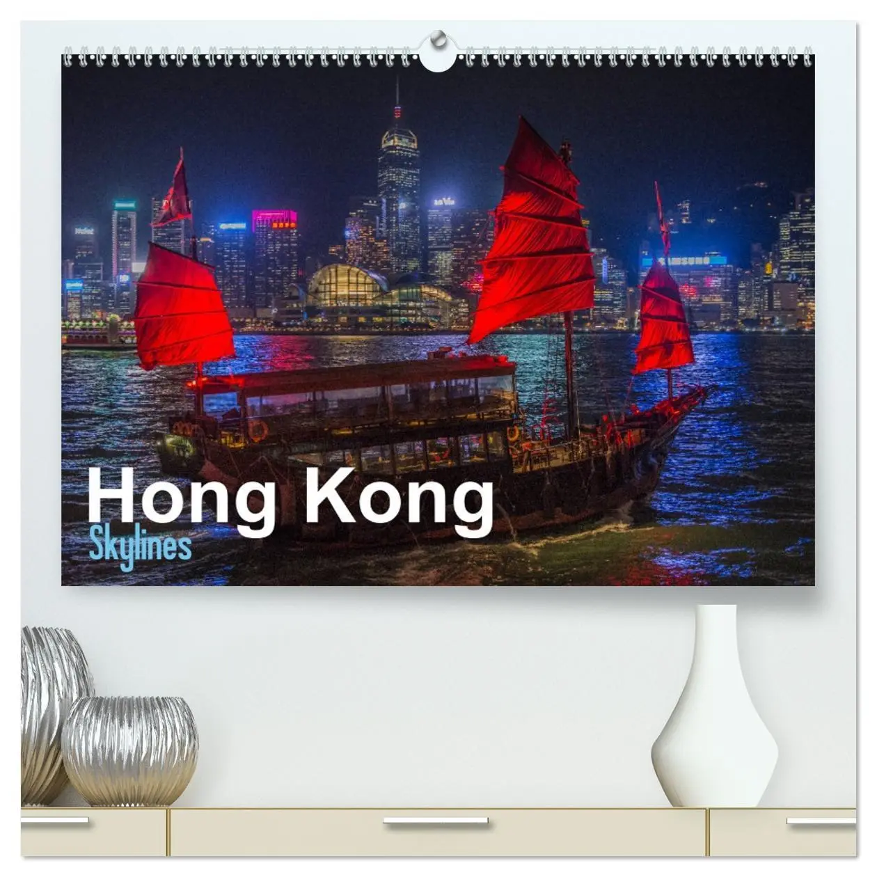Cover: 9783457746356 | Hong Kong - Skylines (hochwertiger Premium Wandkalender 2026 DIN A2...
