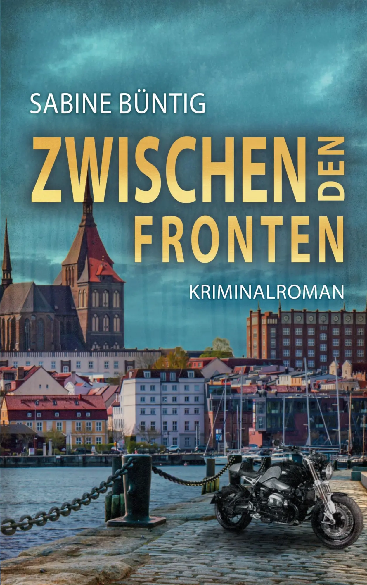 Cover: 9783695106356 | Zwischen den Fronten | Ein Fall für Falkner/Naumann | Sabine Büntig