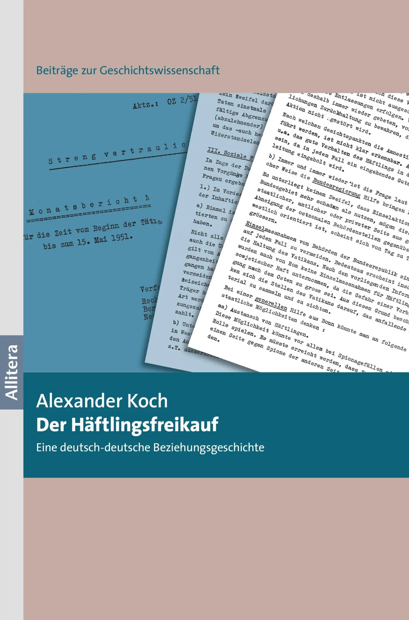 Cover: 9783869066356 | Der Häftlingsfreikauf | Eine deutsch-deutsche Beziehungsgeschichte