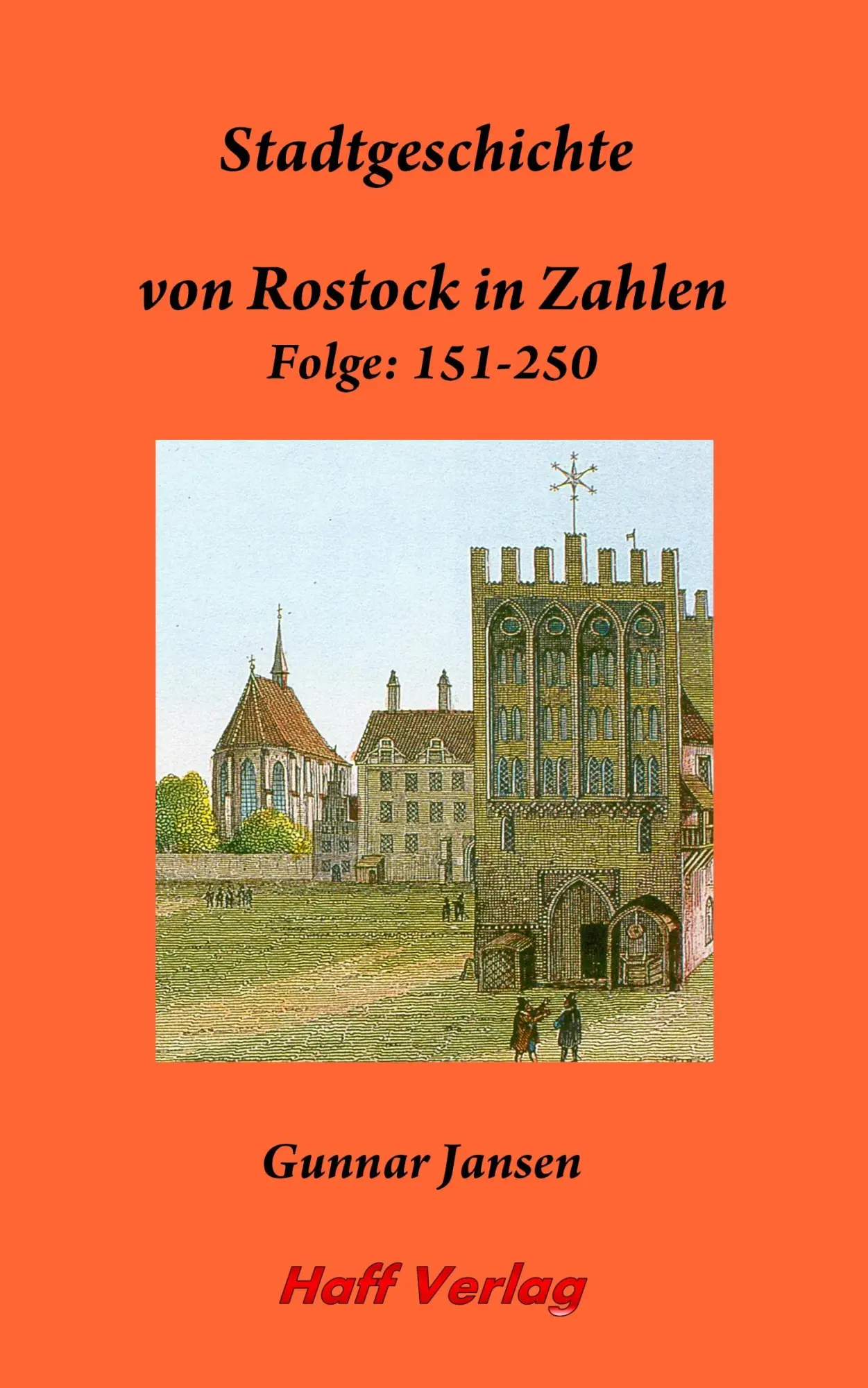 Stadtgeschichte von Rostock in Zahlen