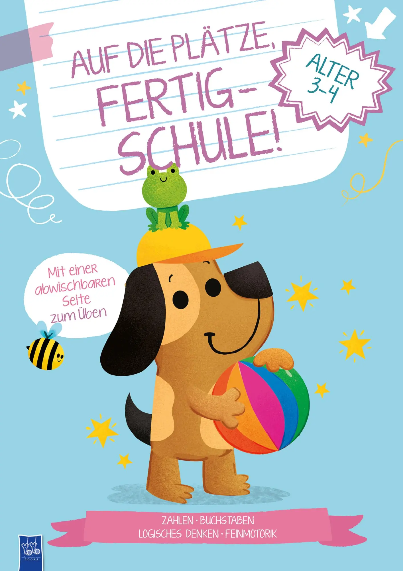 Cover: 9789464766356 | Auf die Plätze, fertig - Schule! 3-4 Jahre (Cover Hund) | Taschenbuch