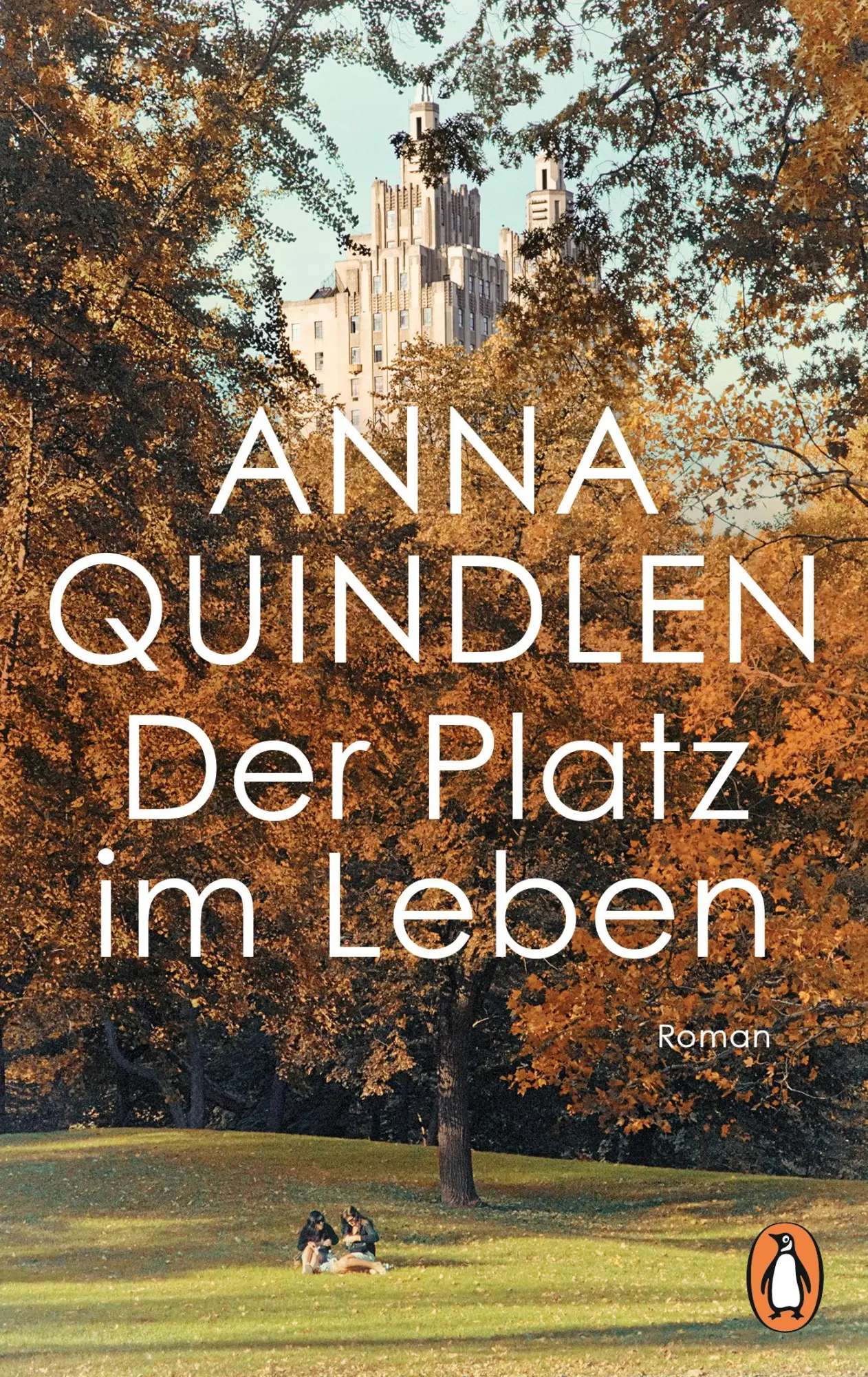 Cover: 9783328106456 | Der Platz im Leben | Roman | Anna Quindlen | Taschenbuch | 368 S.