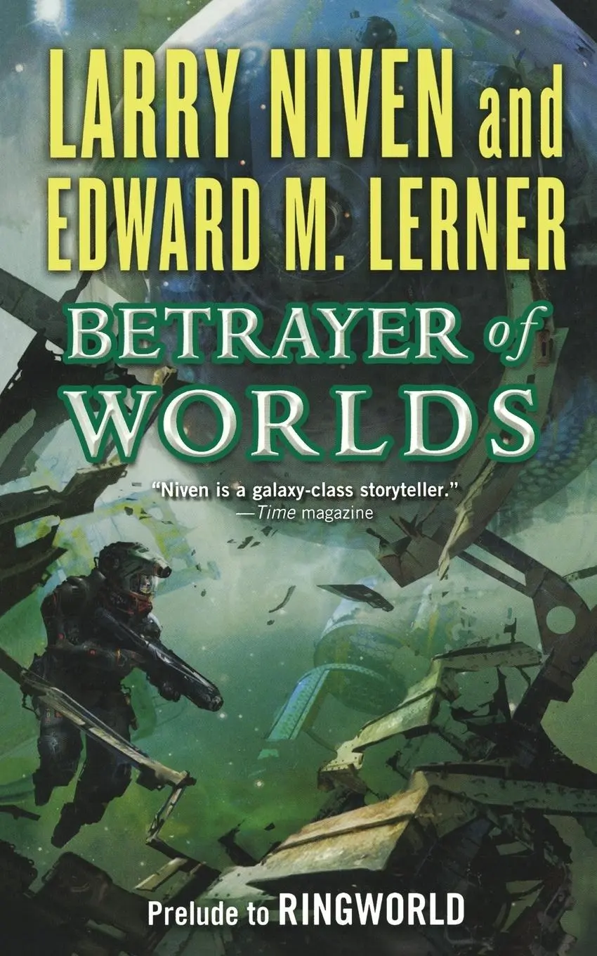 Cover: 9780765396556 | BETRAYER OF WORLDS | Larry Niven | Taschenbuch | Englisch | 2011