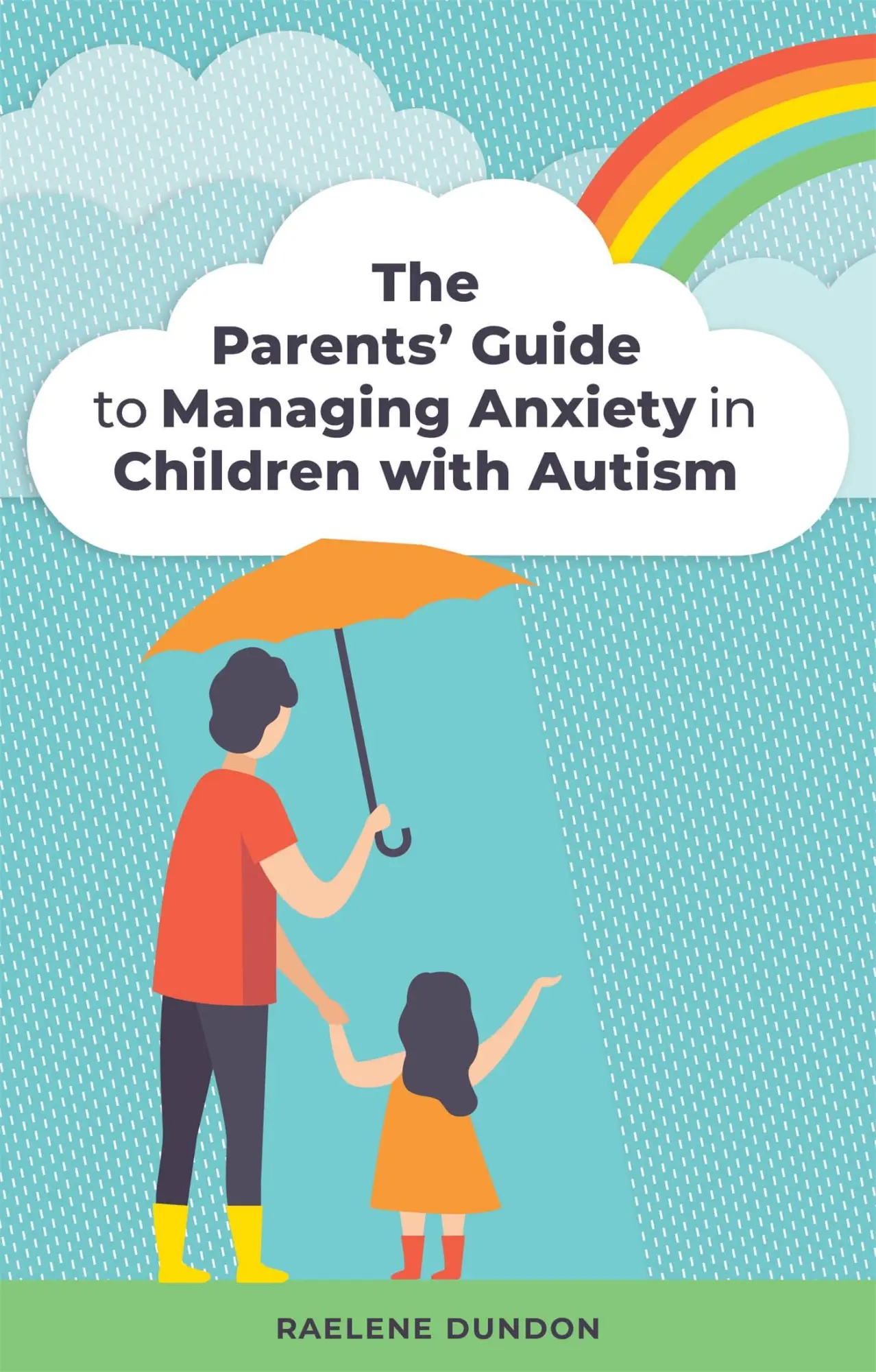 Cover: 9781785926556 | The Parents' Guide to Managing Anxiety in Children with Autism | Buch