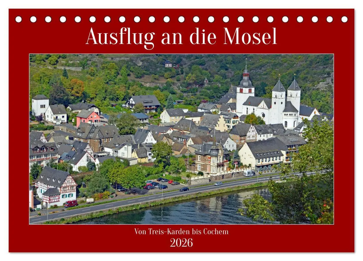 Cover: 9783457726556 | Ausflug an die Mosel (Tischkalender 2026 DIN A5 quer), CALVENDO...