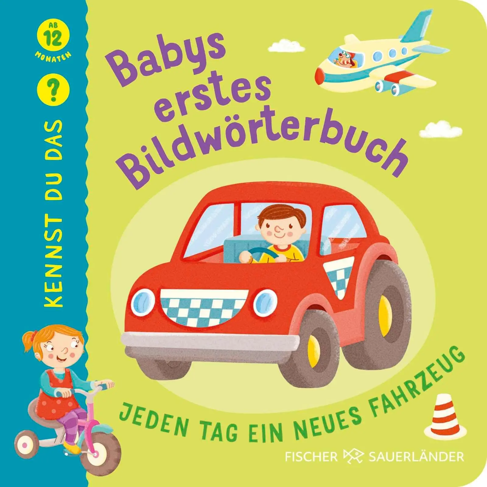 Cover: 9783737376556 | Kennst du das? Babys erstes Bildwörterbuch: Alle meine Fahrzeuge