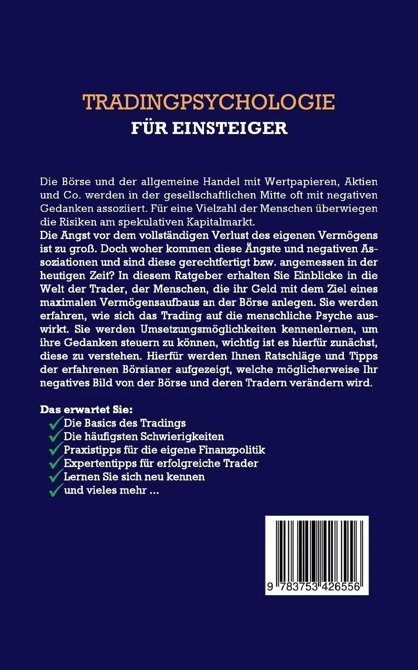Rückseite: 9783753426556 | Tradingpsychologie für Einsteiger: Wie Sie Ängste und Stress beim...