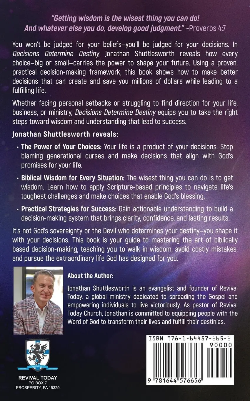 Rückseite: 9781644576656 | Decisions Determine Destiny | Jonathan Shuttlesworth | Taschenbuch