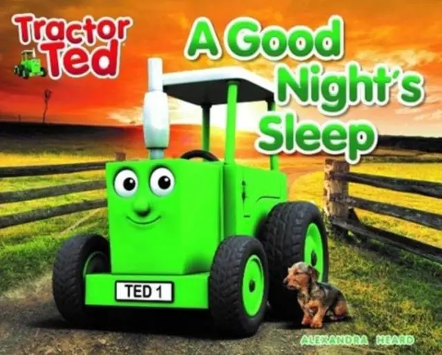 Cover: 9781916206656 | Tractor Ted A Good Night's Sleep | Calming Bedtime story on the farm