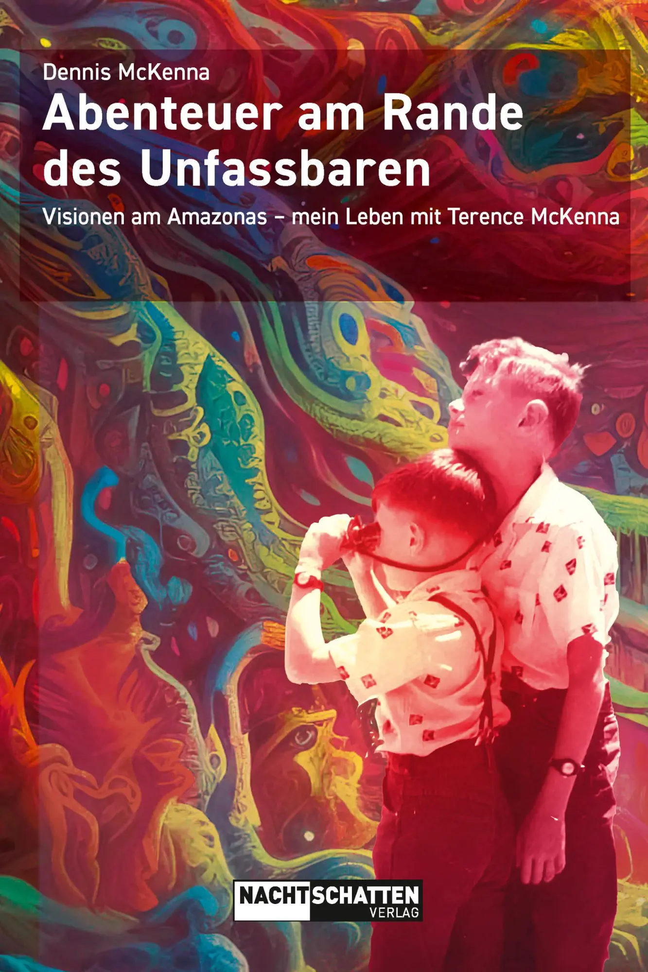 Cover: 9783037886656 | Abenteuer am Rande des Unfassbaren | Dennis McKenna | Taschenbuch