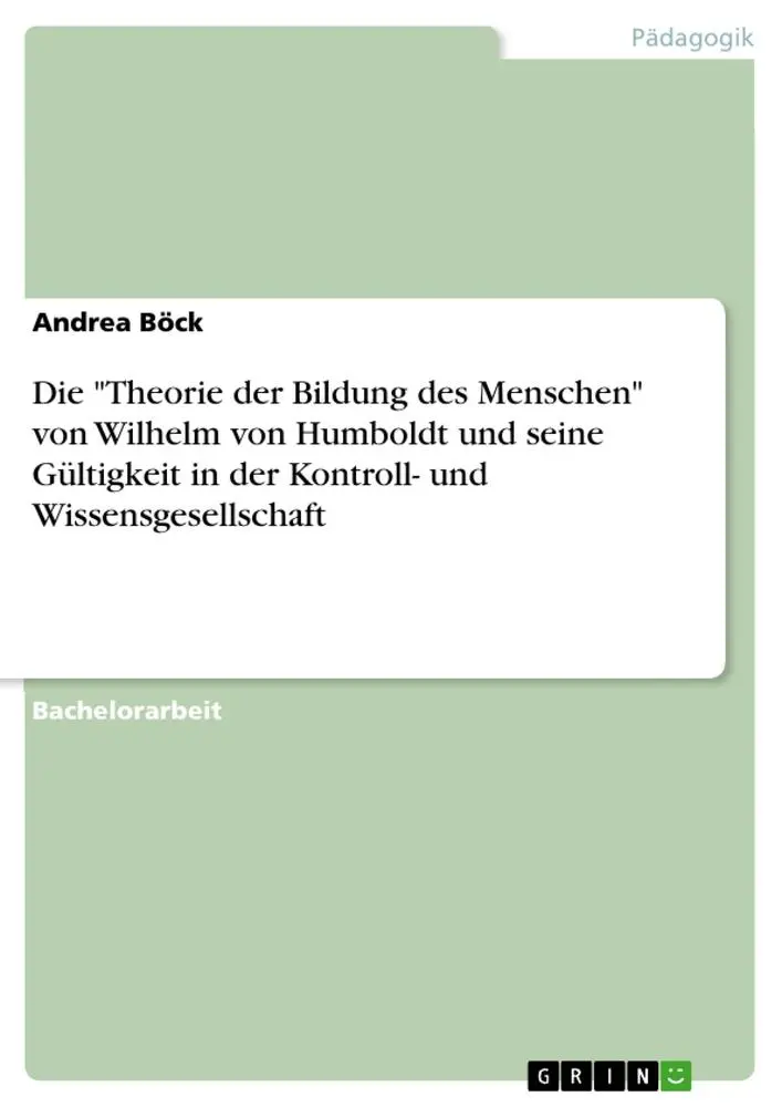 Cover: 9783346456656 | Die "Theorie der Bildung des Menschen" von Wilhelm von Humboldt und...