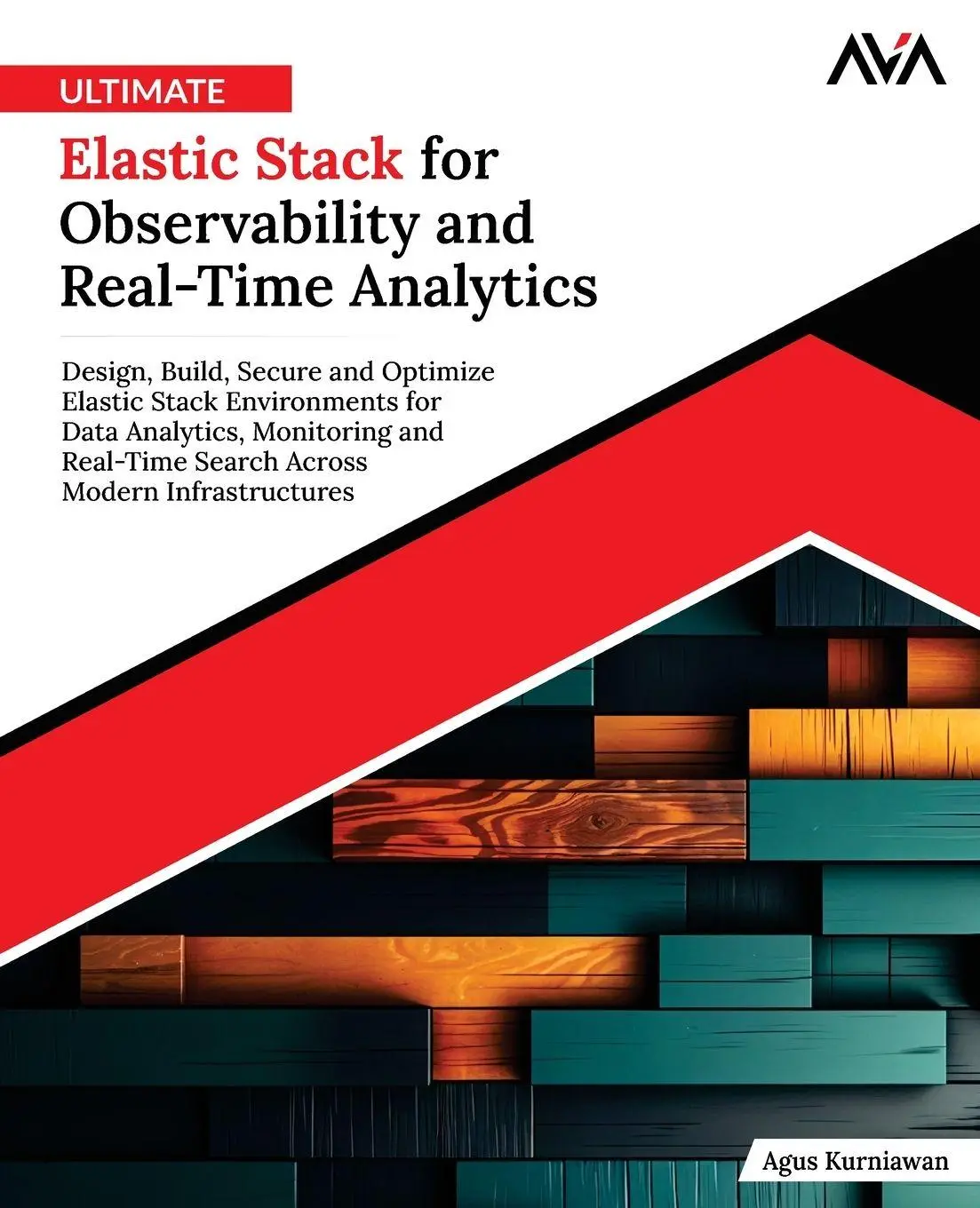 Cover: 9788197396656 | Ultimate Elastic Stack for Observability and Real-Time Analytics