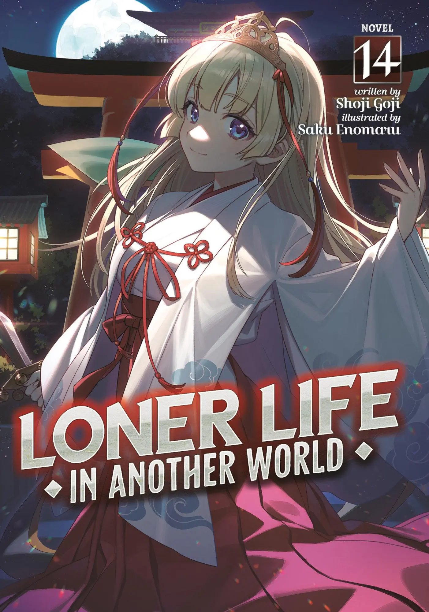 Cover: 9798893736656 | Loner Life in Another World (Light Novel) Vol. 14 | Shoji Goji | Buch