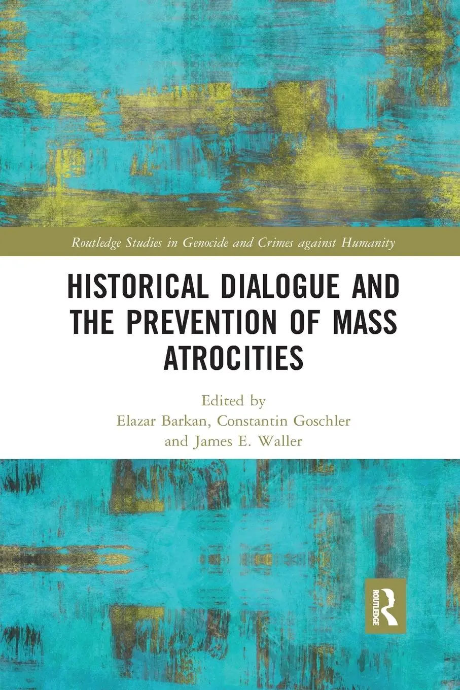 Cover: 9781032336756 | Historical Dialogue and the Prevention of Mass Atrocities | Buch