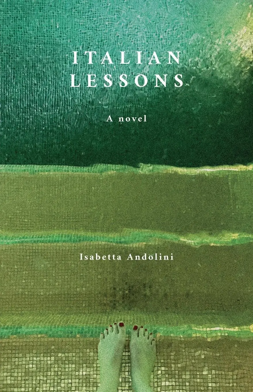 Cover: 9781643886756 | Italian Lessons | A Novel | Isabetta Andolini | Taschenbuch | Englisch