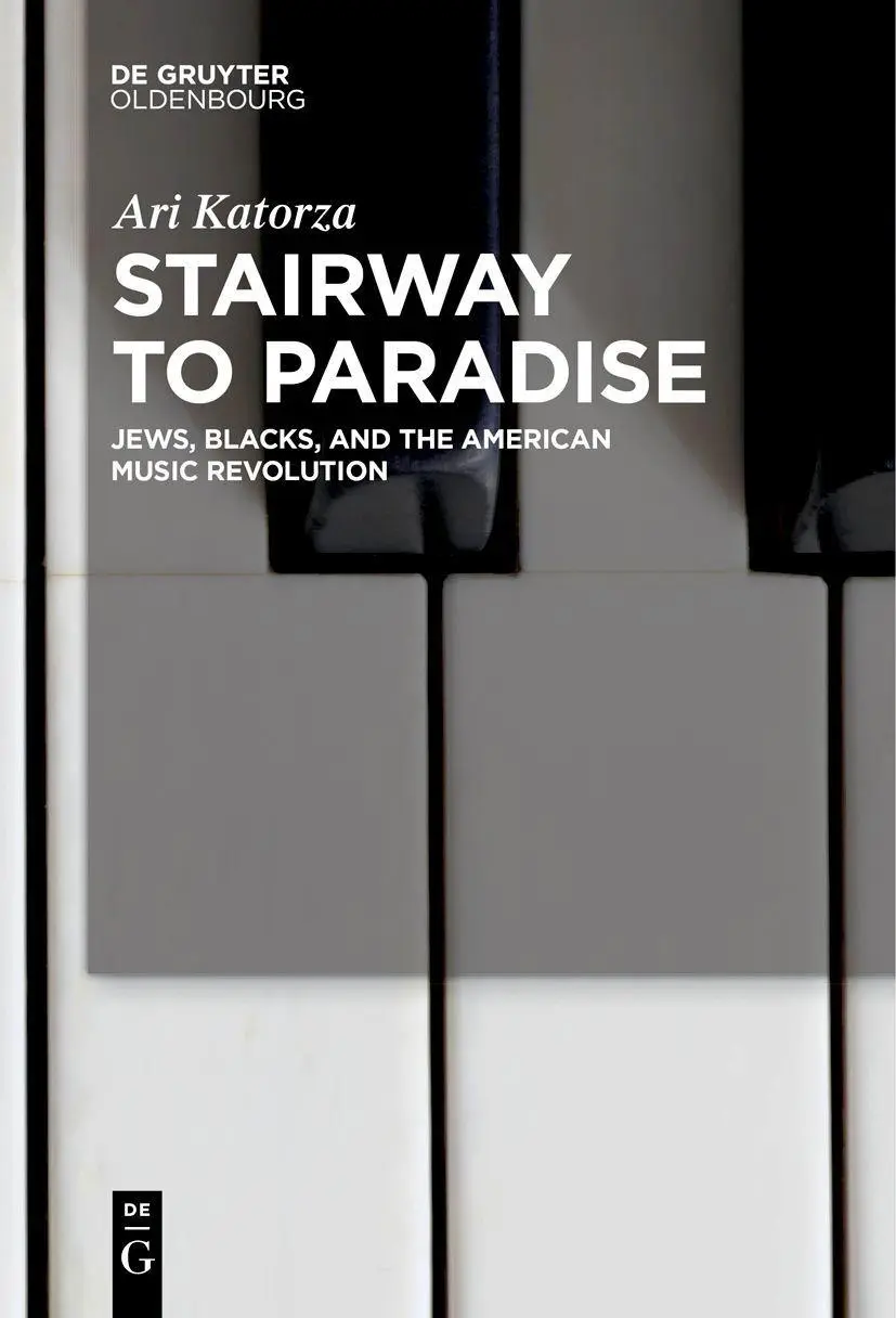 Cover: 9783111266756 | Stairway to Paradise | Jews, Blacks, and the American Music Revolution