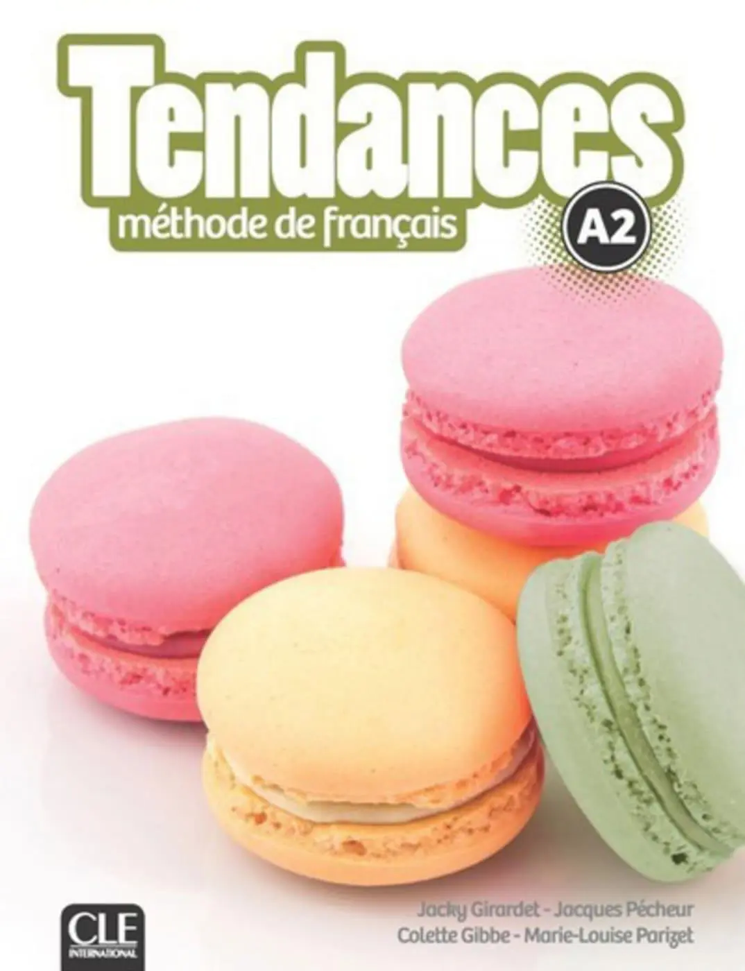 Cover: 9783125296756 | Tendances A2. Livre de l'élève + DVD-ROM | Girardet | Taschenbuch