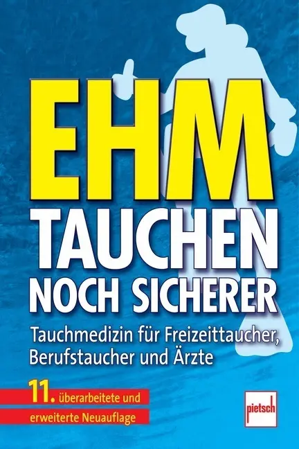 Cover: 9783613506756 | Tauchen - noch sicherer; . | Oskar F. Ehm | Buch | 430 S. | Deutsch