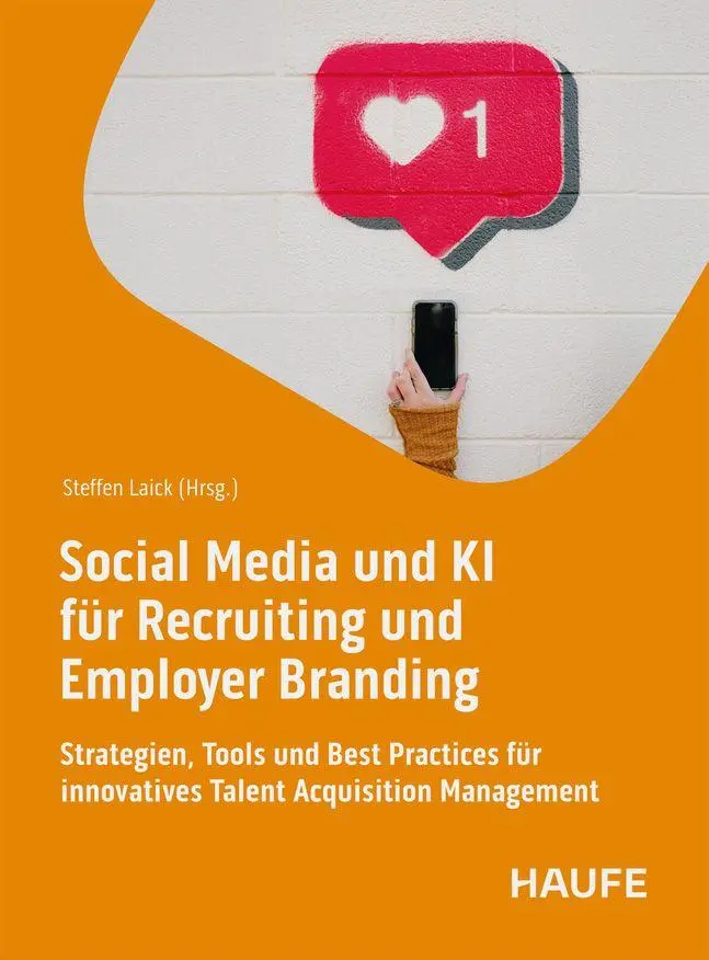 Cover: 9783648186756 | Social Media und KI für Recruiting und Employer Branding | Laick