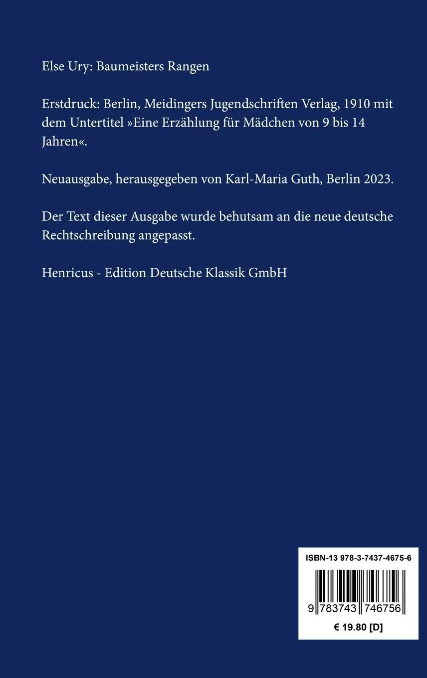 Rückseite: 9783743746756 | Baumeisters Rangen | Eine Erzählung für Mädchen von 9 bis 14 Jahren