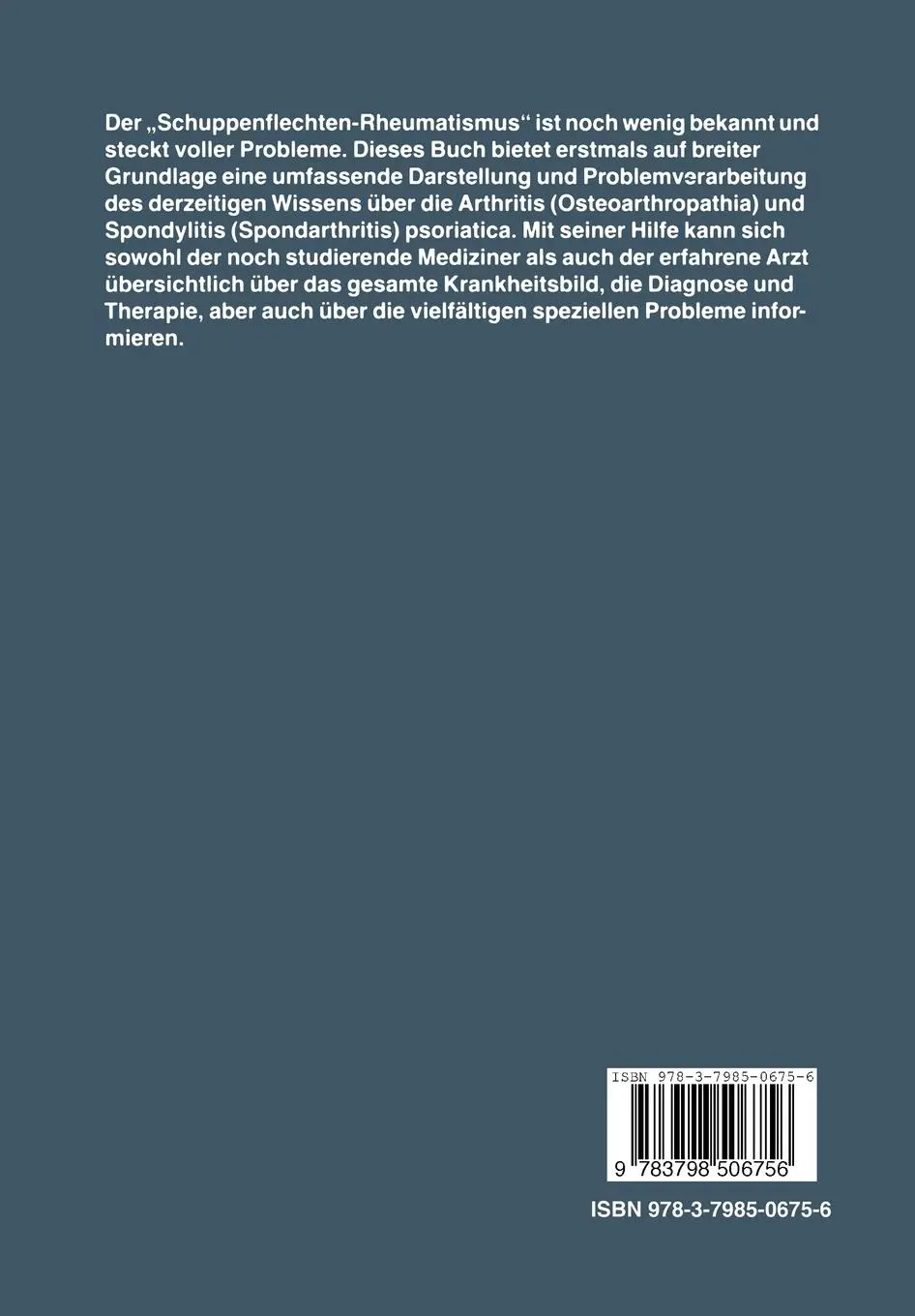 Rückseite: 9783798506756 | Arthritis und Spondylitis psoriatica | F. Schilling | Taschenbuch