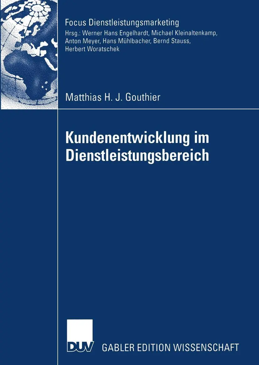 Cover: 9783824476756 | Kundenentwicklung im Dienstleistungsbereich | Matthias Gouthier | Buch