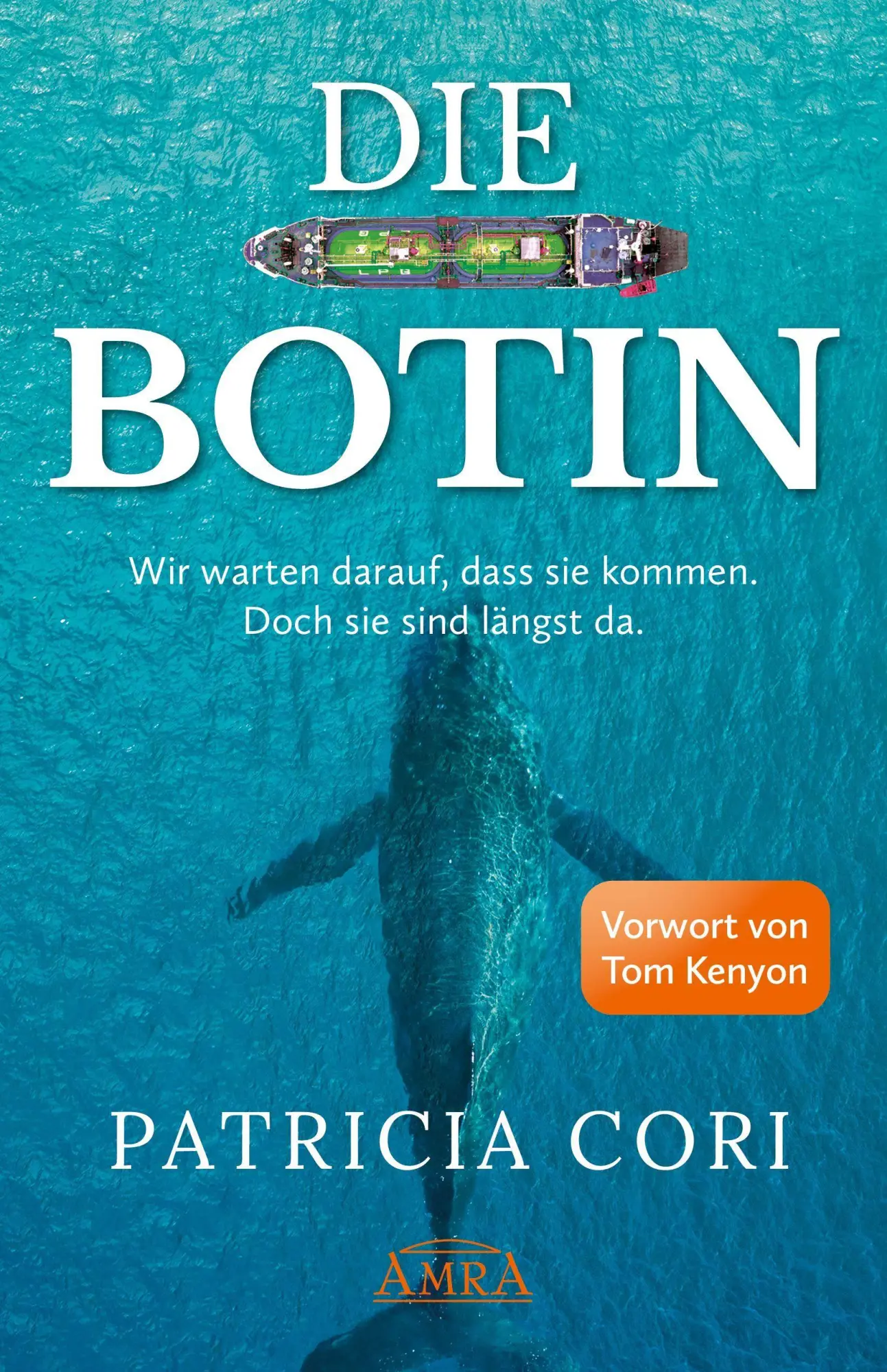 Cover: 9783954476756 | DIE BOTIN. Wir warten darauf, dass sie kommen. Doch sie sind längst...