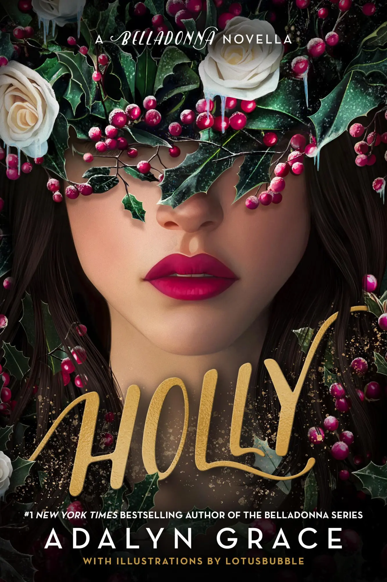 Cover: 9780316586856 | Holly: A Belladonna Novella | Adalyn Grace | Buch | Englisch | 2025