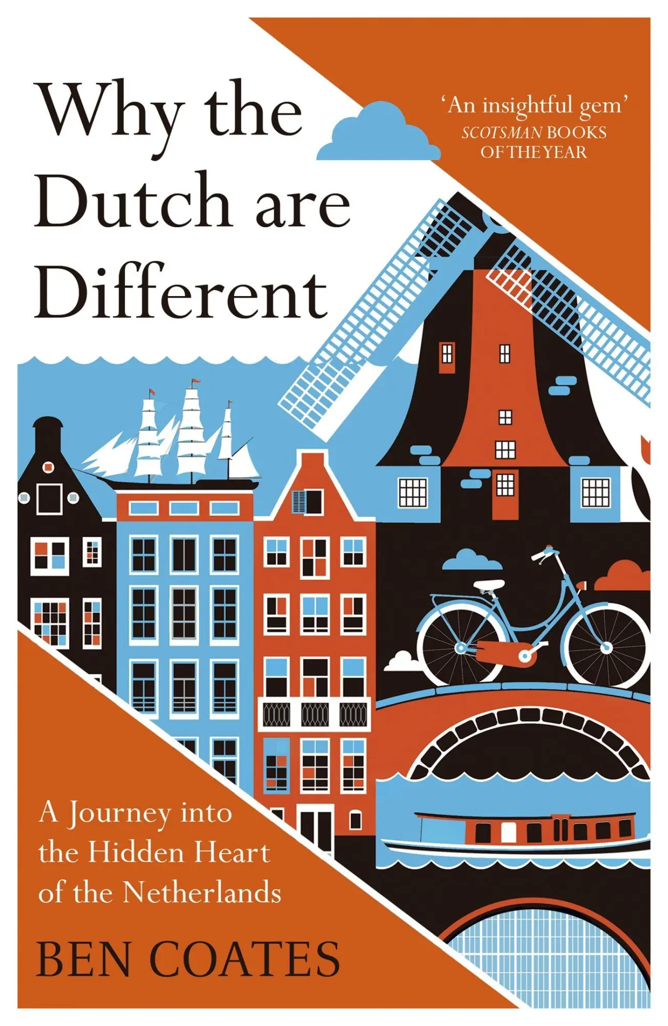 Cover: 9781857886856 | Why the Dutch are Different | Ben Coates | Taschenbuch | Englisch