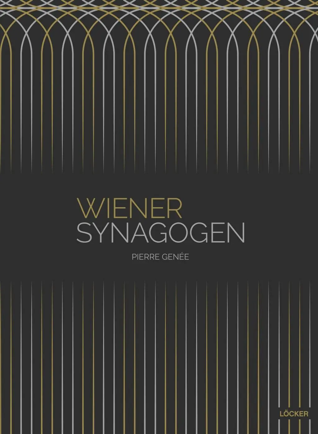 Cover: 9783854096856 | Wiener Synagogen | 2.überarbeitete Auflage | Pierre Genée | Buch