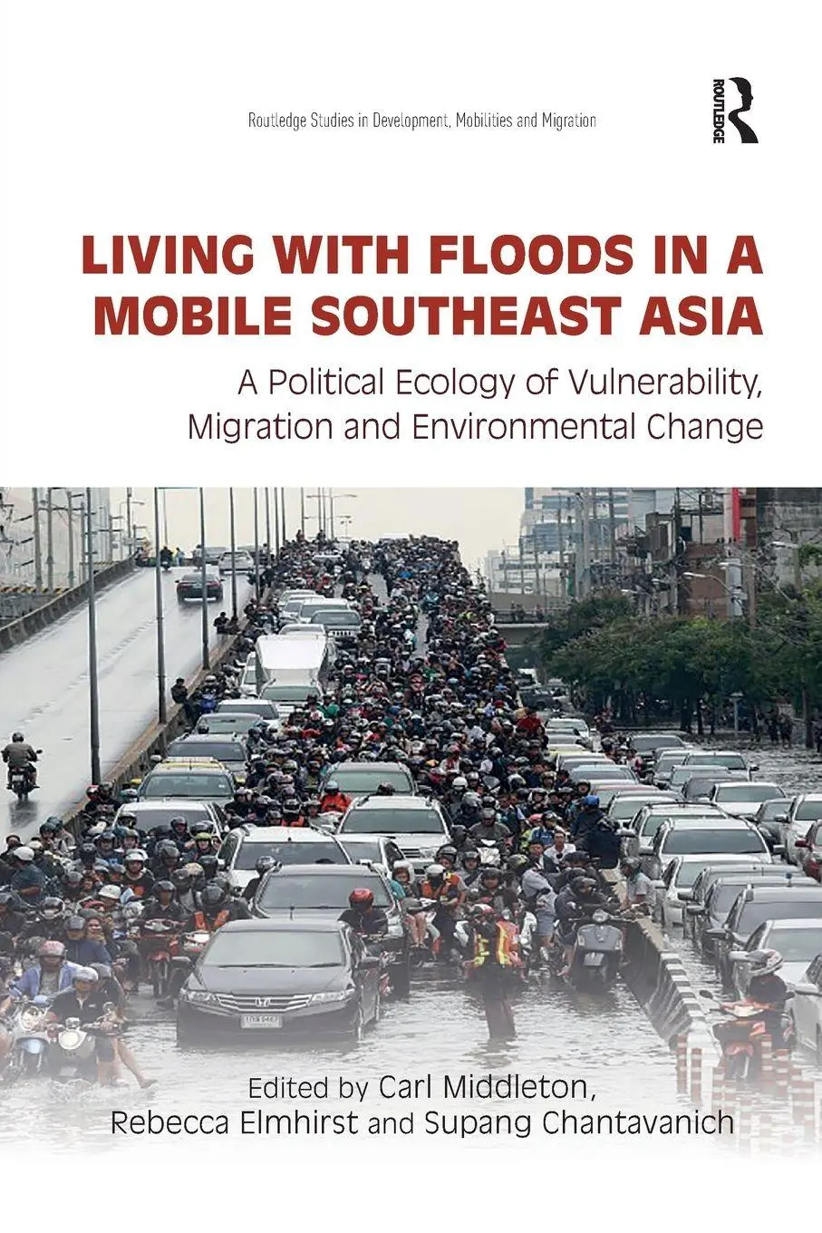 Cover: 9780367376956 | Living with Floods in a Mobile Southeast Asia | Carl Middleton (u. a.)