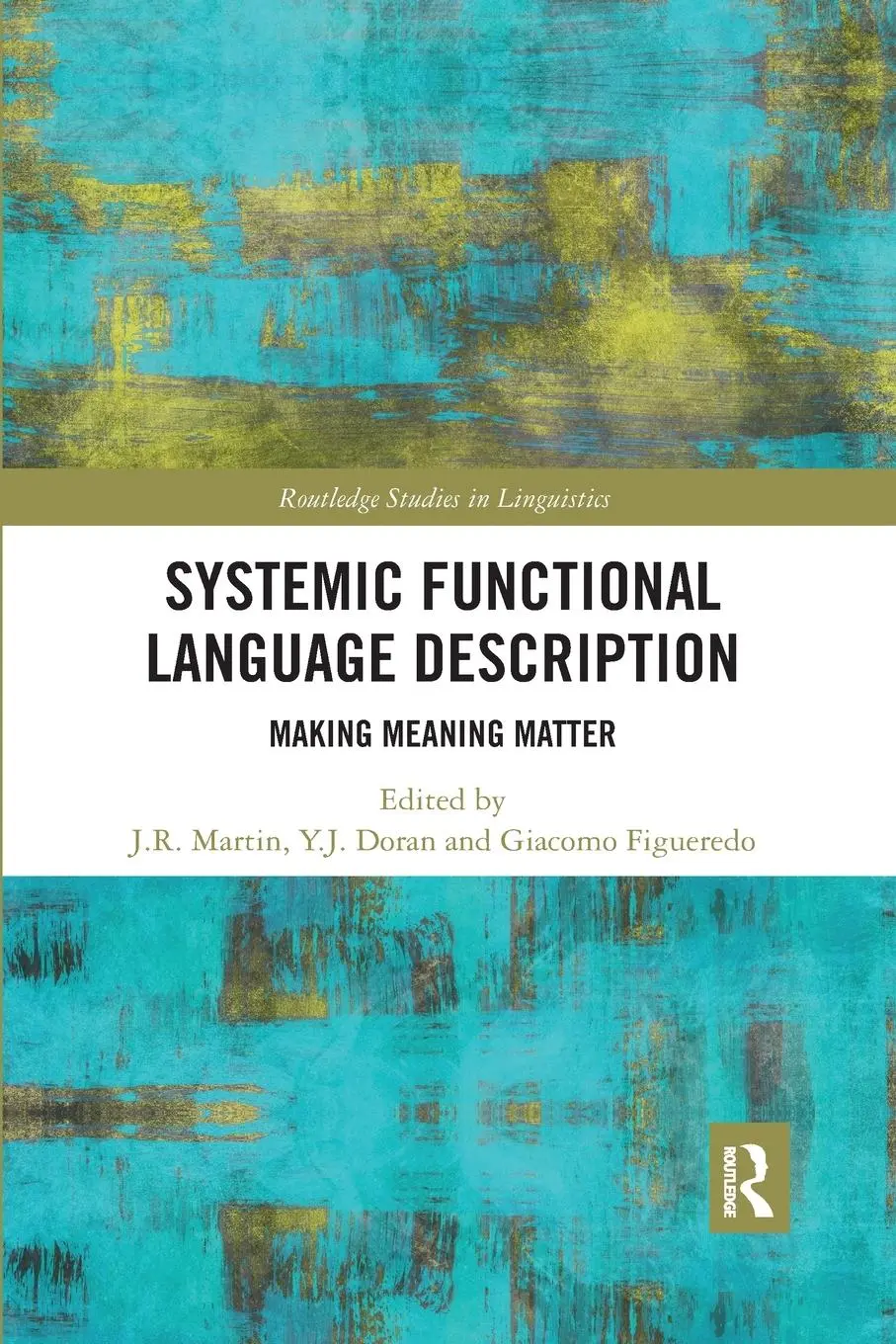 Cover: 9781032176956 | Systemic Functional Language Description | Making Meaning Matter