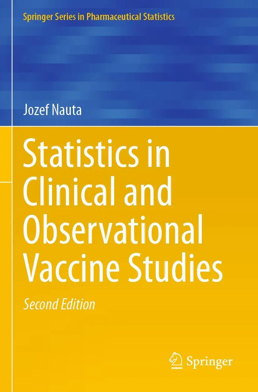 Cover: 9783030376956 | Statistics in Clinical and Observational Vaccine Studies | Jozef Nauta