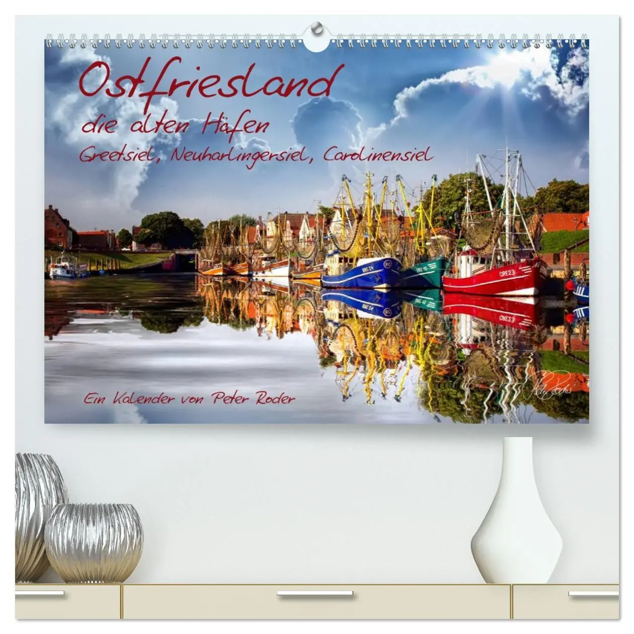 Cover: 9783516186956 | Ostfriesland, die alten Häfen - Greetsiel, Neuharlingersiel,...