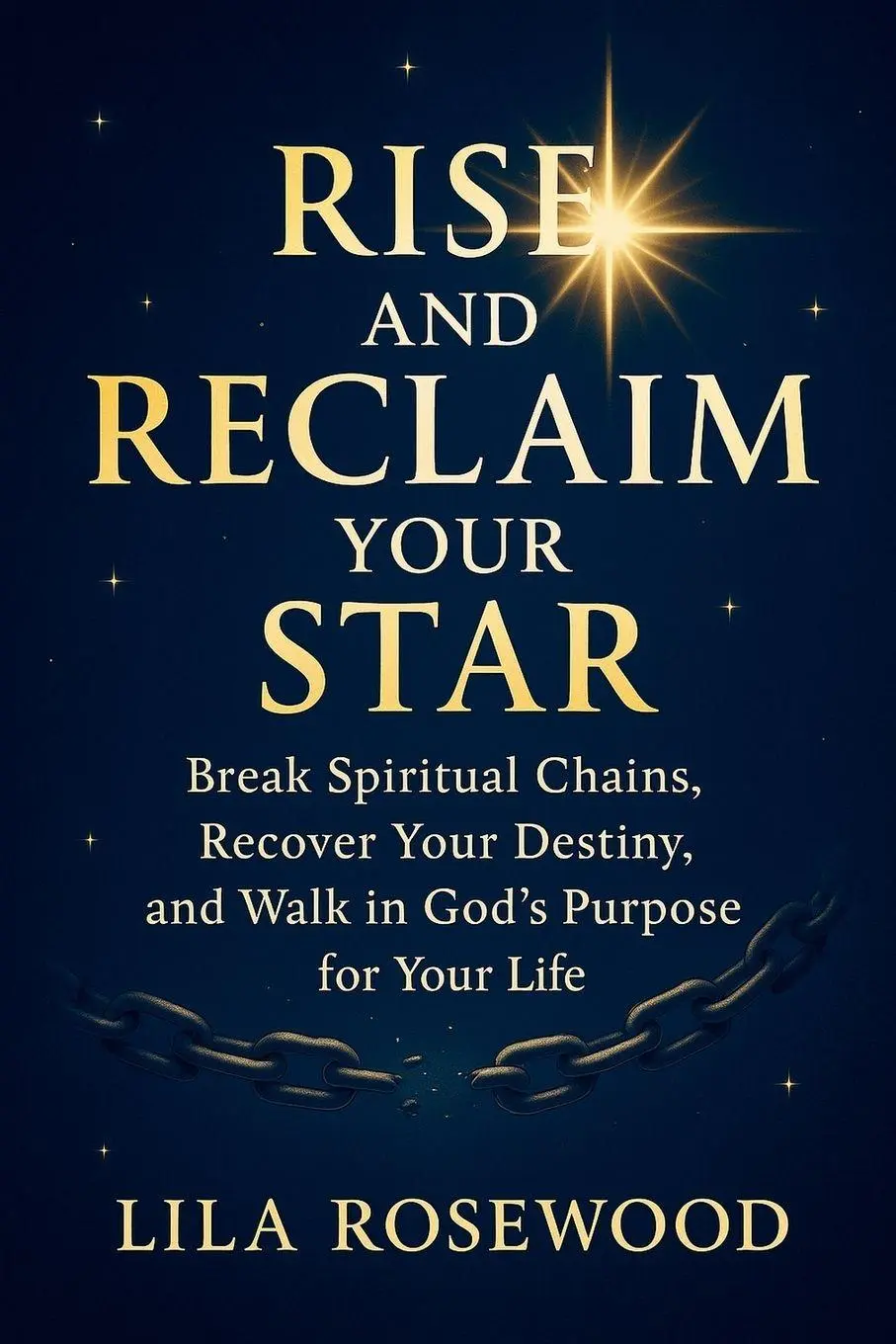 Cover: 9798231766956 | Rise and Reclaim Your Star | Lila Rosewood | Taschenbuch | Englisch
