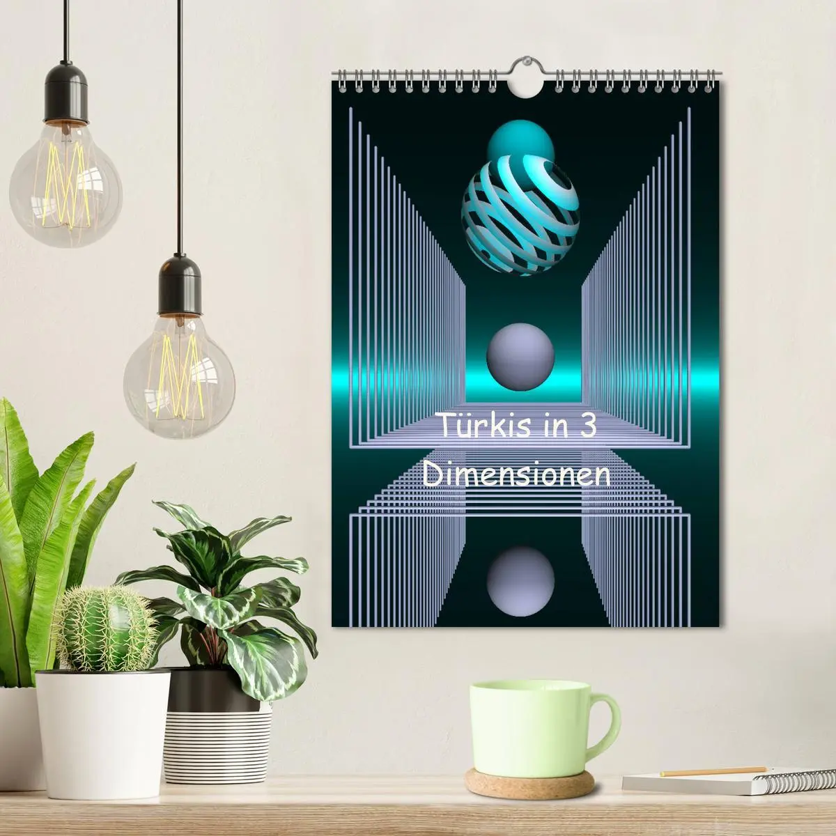 Bild: 9783516387056 | Türkis in 3 Dimensionen (Wandkalender 2026 DIN A4 hoch), CALVENDO...