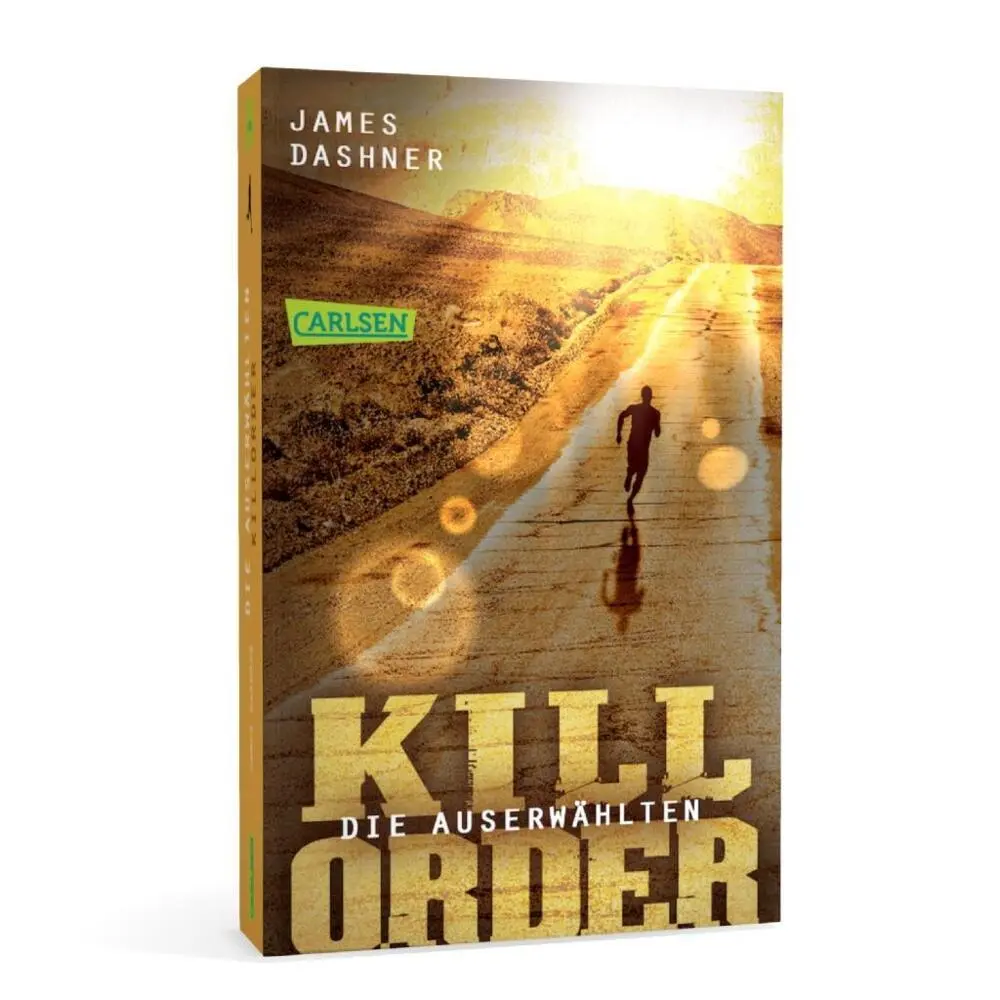 Autor: 9783551317056 | Die Auserwählten - Kill Order | Das Prequel zur Maze Runner-Trilogie