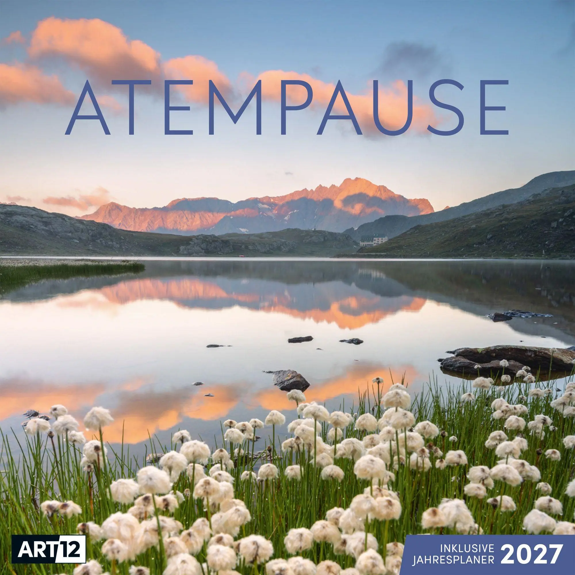 Cover: 9783838447056 | Atempause Kalender 2027 - 30x30 - Art12 | Ackermann Kunstverlag GmbH