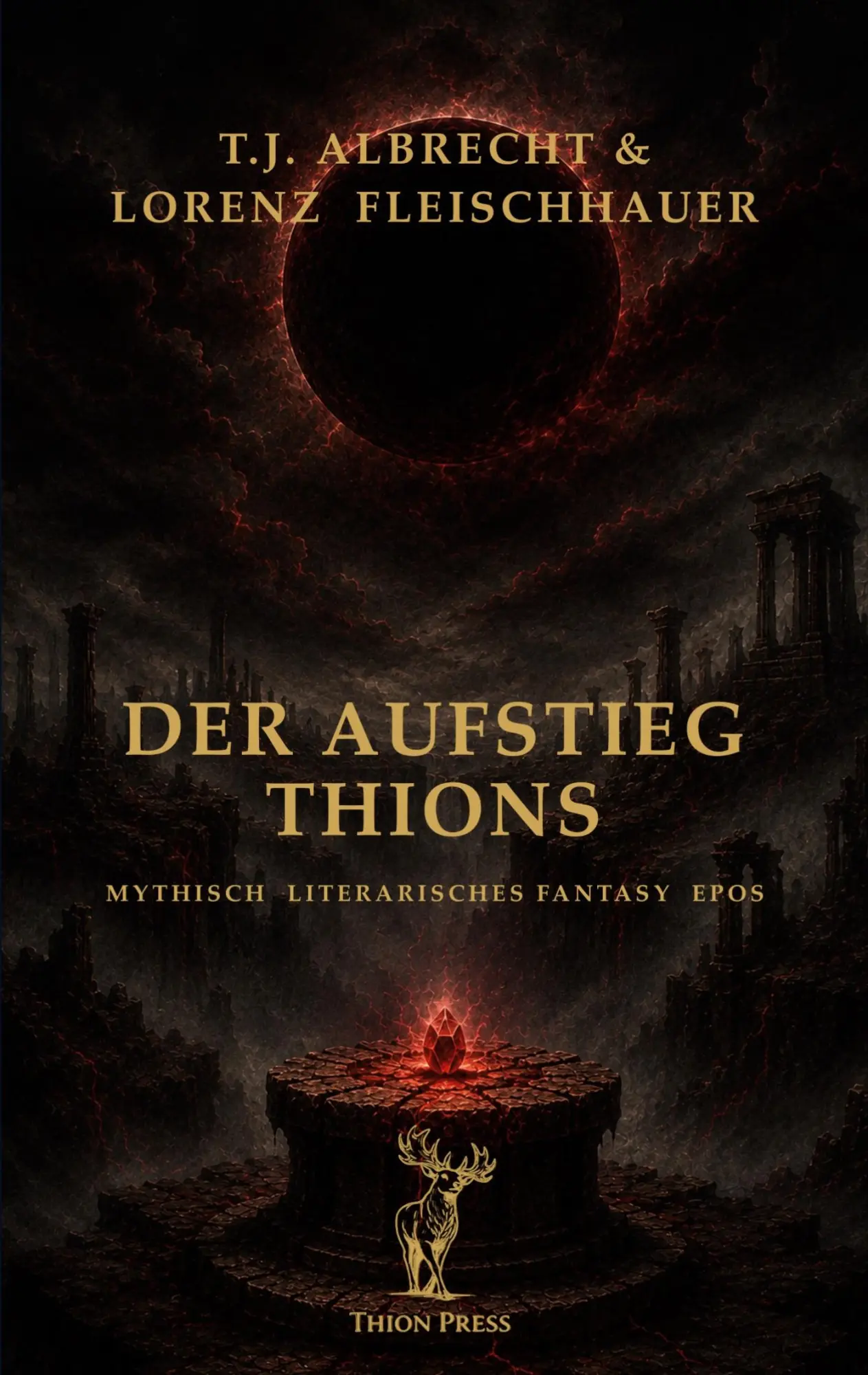 Cover: 9783912697056 | Der Aufstieg Thions | Epische Fantasy Saga | Fleischhauer (u. a.)