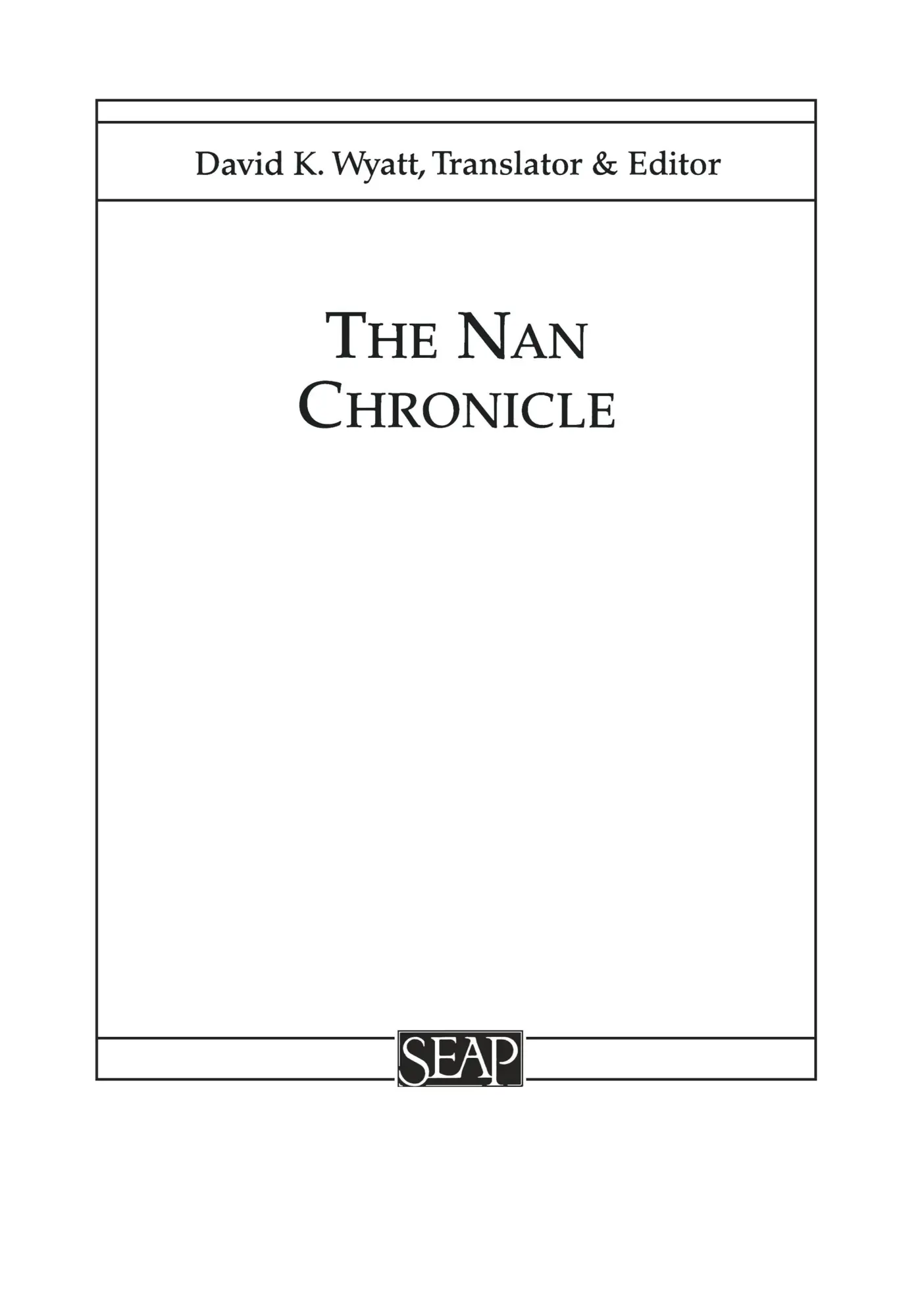 Cover: 9780877277156 | The Nan Chronicle | David K. Wyatt | Taschenbuch | Englisch | 1994