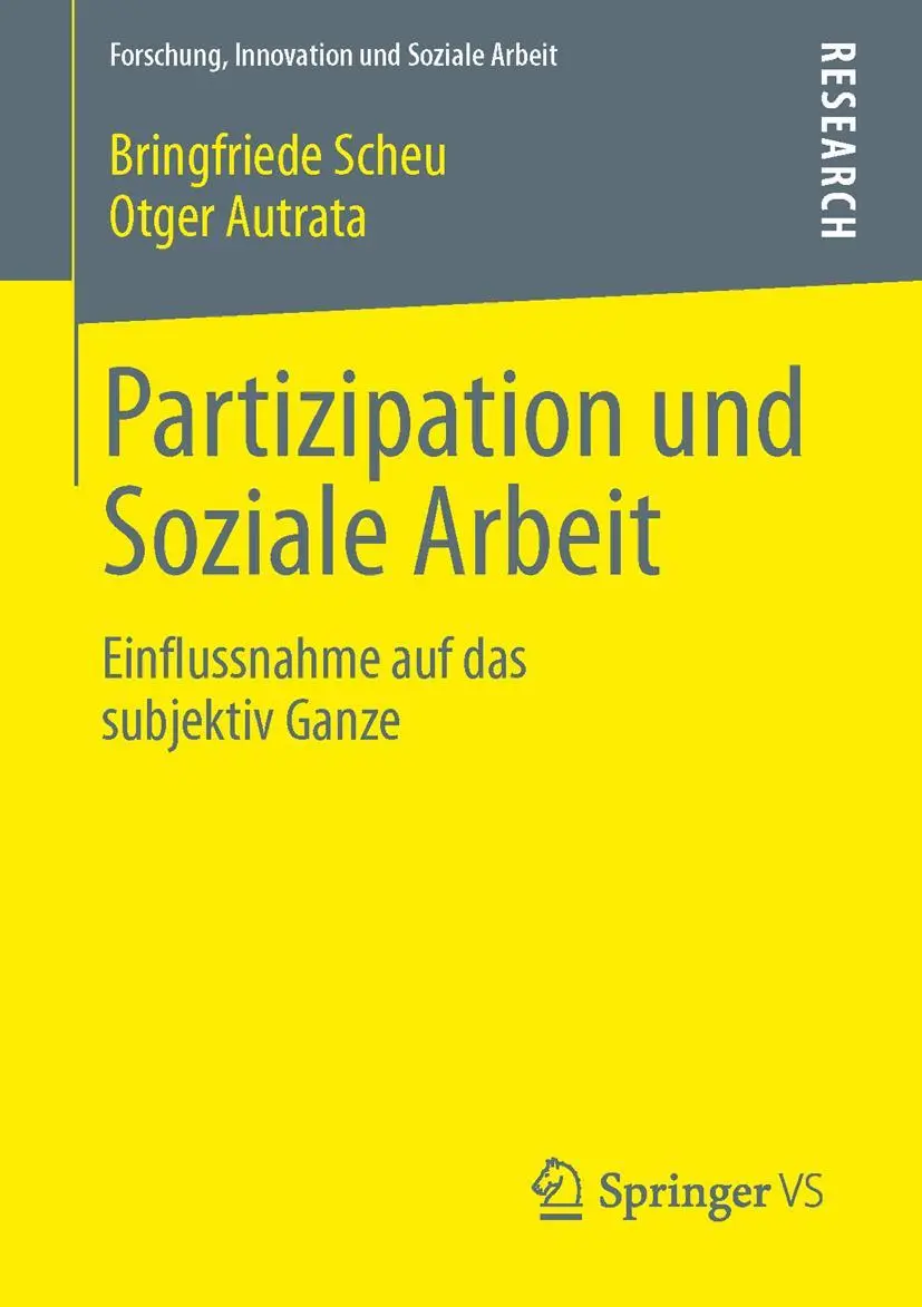 Cover: 9783658017156 | Partizipation und Soziale Arbeit | Otger Autrata (u. a.) | Taschenbuch