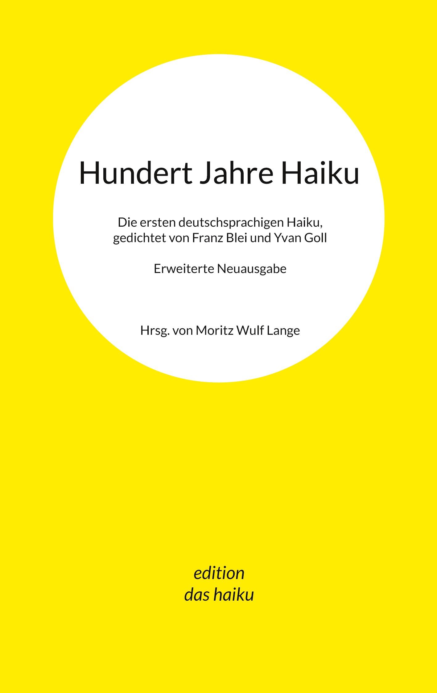 Cover: 9783769377156 | Hundert Jahre Haiku | Moritz Wulf Lange | Taschenbuch | 152 S. | 2025