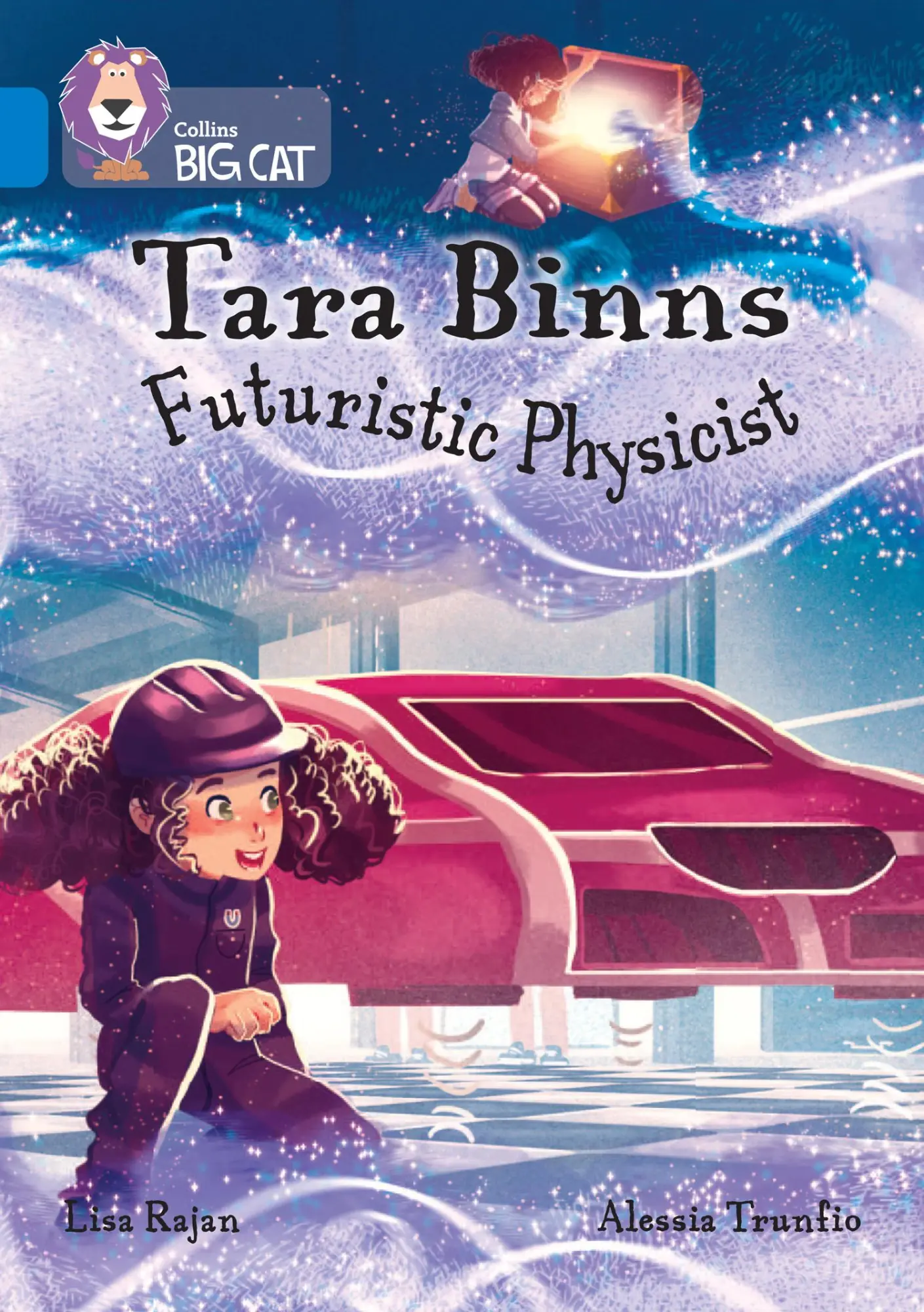 Cover: 9780008487256 | Tara Binns: Futuristic Physicist | Band 16/Sapphire | Lisa Rajan