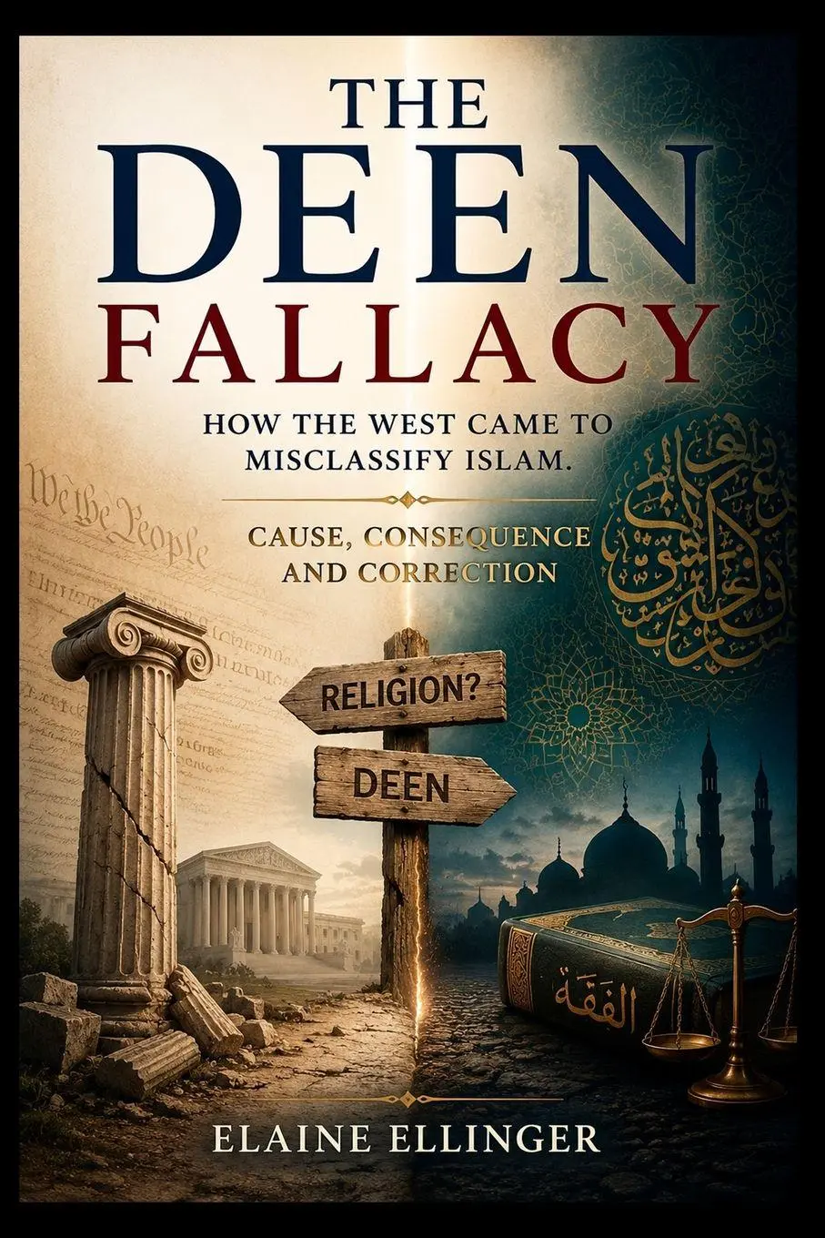 Cover: 9781069847256 | The Deen Fallacy | Elaine Ellinger | Taschenbuch | Englisch | 2026