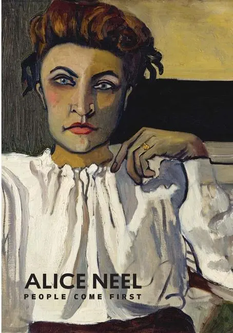 Cover: 9781588397256 | Alice Neel | People Come First | Kelly Baum (u. a.) | Buch | Gebunden
