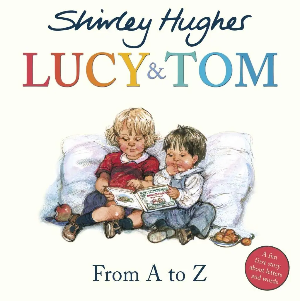 Cover: 9781782957256 | Lucy &amp; Tom: From A to Z | Shirley Hughes | Taschenbuch | Lucy and Tom